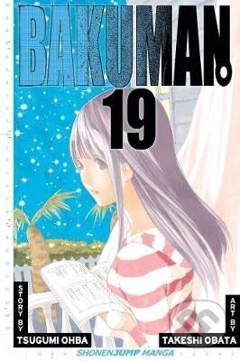 Kniha: Bakuman 19 (Tsugumi Ohba). Viz Media, 2013 Kniha: Bakuman 19 (Tsugumi Ohba). Viz Media, 2013