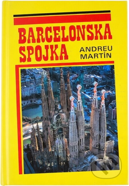 Kniha: Barcelonská spojka (Andreu Martín). , 1993 Kniha: Barcelonská spojka (Andreu Martín). , 1993