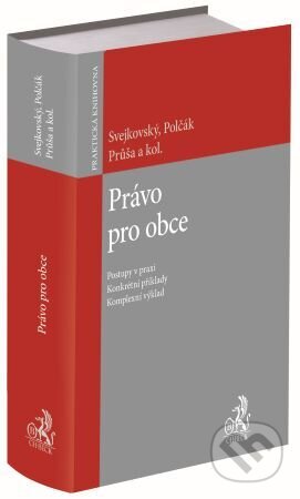 Kniha: Právo pro obce (Jaroslav Svejkovský). C. H. Beck, 2023 Kniha: Právo pro obce (Jaroslav Svejkovský). C. H. Beck, 2023