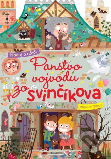 Kniha: Panstvo vojvodu zo Svinčíkova (Autorský kolektiv). Egmont SK, 2023 Kniha: Panstvo vojvodu zo Svinčíkova (Autorský kolektiv). Egmont SK, 2023