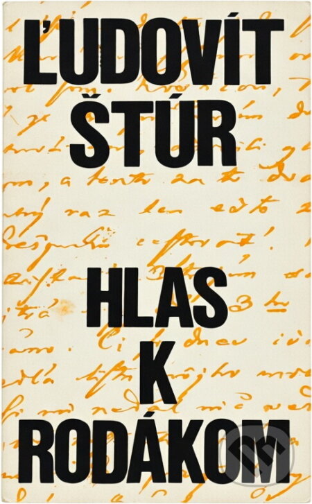 Kniha: Hlas k rodákom (Ľudovít Štúr). Tatran, 1971 Kniha: Hlas k rodákom (Ľudovít Štúr). Tatran, 1971
