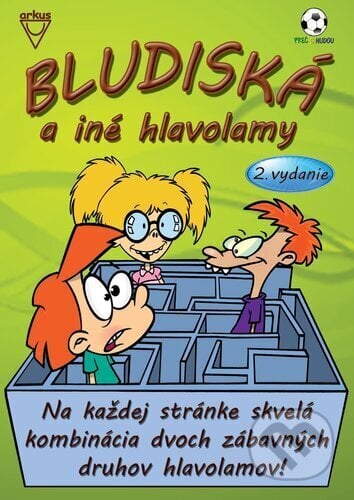 Bludiská a iné hlavolamy - Jela Mlčochová, Richard Mečíř, Arkus, 2023