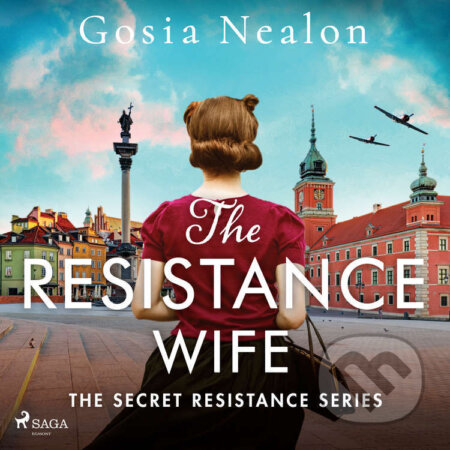 Audiokniha: The Resistance Wife (EN) (Gosia Nealon). Saga Egmont, 2023 Audiokniha: The Resistance Wife (EN) (Gosia Nealon). Saga Egmont, 2023