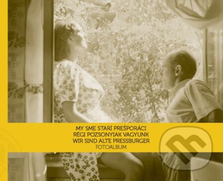 Kniha: Fotoalbum: My sme starí Prešporáci (Občianske združenie Bratislavské rožky). Občianske združenie Bratislavské rožky, 2023 Kniha: Fotoalbum: My sme starí Prešporáci (Občianske združenie Bratislavské rožky). Občianske združenie Bratislavské rožky, 2023