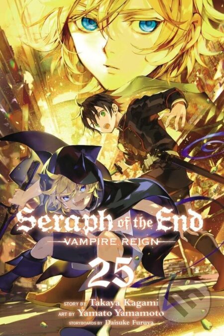 Kniha: Seraph of the End, Vol. 25 (Takaya Kagami). Viz Media, 2022 Kniha: Seraph of the End, Vol. 25 (Takaya Kagami). Viz Media, 2022