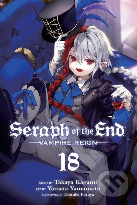 Kniha: Seraph of the End, Vol. 18 (Takaya Kagami). Viz Media, 2020 Kniha: Seraph of the End, Vol. 18 (Takaya Kagami). Viz Media, 2020