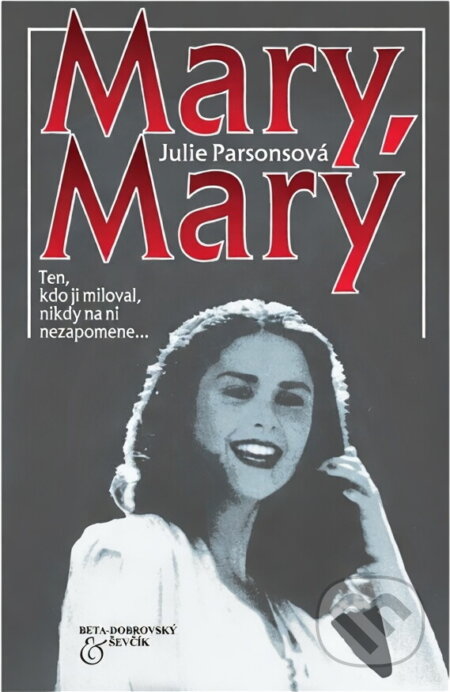 Kniha: Mary, Mary (Julie Parsons). , 1999 Kniha: Mary, Mary (Julie Parsons). , 1999
