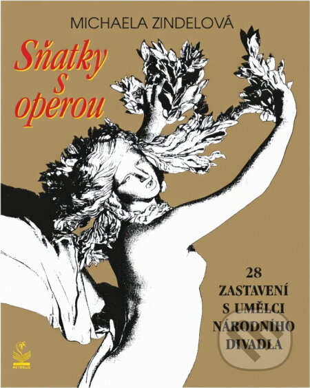 Kniha: Sňatky s operou : 28 zastavení s umělci Národního divadla (Michaela Zindelová). Petrklíč, 1997 Kniha: Sňatky s operou : 28 zastavení s umělci Národního divadla (Michaela Zindelová). Petrklíč, 1997