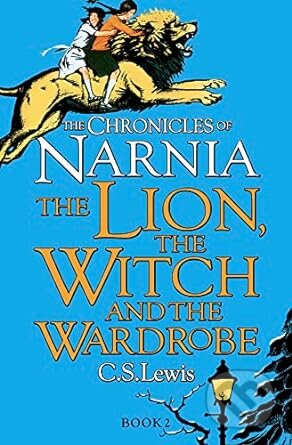 Kniha: The Lion, the Witch and the Wardrobe (C. S. Lewis). HarperCollins, 2023 Kniha: The Lion, the Witch and the Wardrobe (C. S. Lewis). HarperCollins, 2023