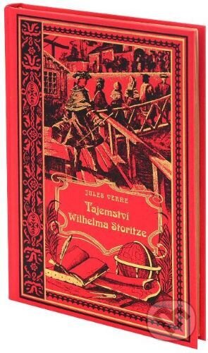 Kniha: Tajemství Wilhelma Storitze (Jules Verne). Nakladatelství Josef Vybíral, 2023 Kniha: Tajemství Wilhelma Storitze (Jules Verne). Nakladatelství Josef Vybíral, 2023