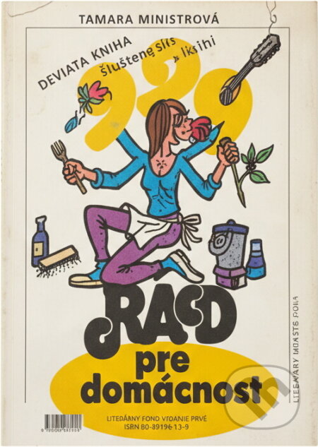 Kniha: 999 rad pro domácnost (Tamara Aleksandrovna Mirovskaja a Jiří Winter Neprakta). , 1991 Kniha: 999 rad pro domácnost (Tamara Aleksandrovna Mirovskaja a Jiří Winter Neprakta). , 1991
