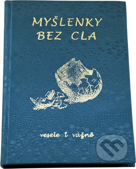 Kniha: Myšlenky bez cla : vesele i vážně (Milan Konvit). , 1998 Kniha: Myšlenky bez cla : vesele i vážně (Milan Konvit). , 1998