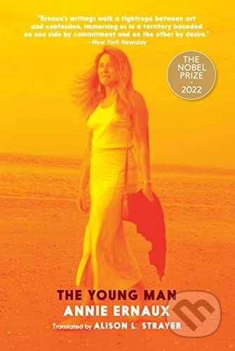 The Young Man - Annie Ernaux, Seven Stories, 2023