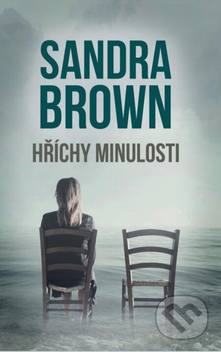 Hříchy minulosti - Sandra Brown, HarperCollins, 2023