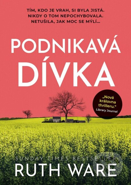 Kniha: Podnikavá dívka (Ruth Ware). Mystery Press, 2023 Kniha: Podnikavá dívka (Ruth Ware). Mystery Press, 2023