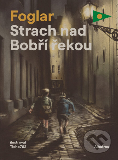 E-kniha: Strach nad Bobří řekou (Jaroslav Foglar). Albatros SK, 2022 E-kniha: Strach nad Bobří řekou (Jaroslav Foglar). Albatros SK, 2022