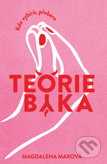 E-kniha: Teorie býka (Magdalena Maxová). Red, 2023 E-kniha: Teorie býka (Magdalena Maxová). Red, 2023