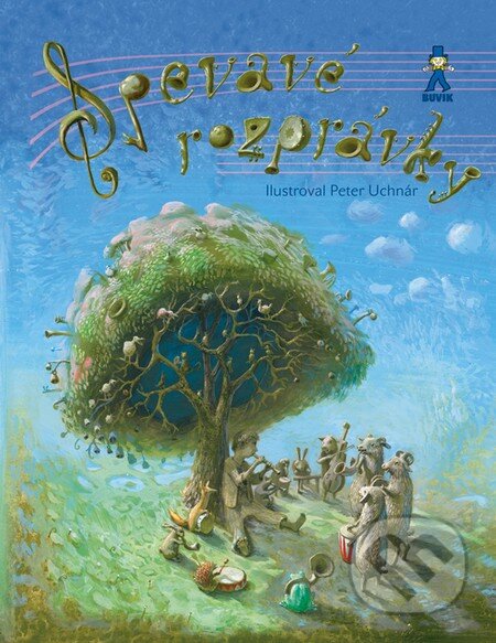 Kniha: Spevavé rozprávky (Mária Števková). Buvik, 2015 Kniha: Spevavé rozprávky (Mária Števková). Buvik, 2015