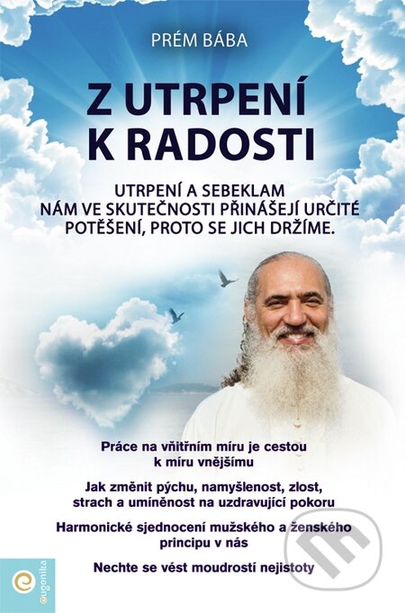 Kniha: Z utrpení k radosti (Prém Baba). Eugenika, 2015 Kniha: Z utrpení k radosti (Prém Baba). Eugenika, 2015