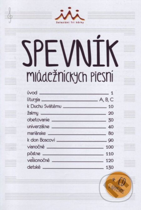 Kniha: Spevník mládežníckych piesní (Don Bosco). Don Bosco, 2015 Kniha: Spevník mládežníckych piesní (Don Bosco). Don Bosco, 2015