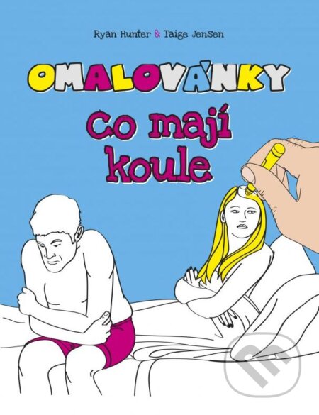 Kniha: Omalovánky, co mají koule (BIZBOOKS). BIZBOOKS, 2016 Kniha: Omalovánky, co mají koule (BIZBOOKS). BIZBOOKS, 2016