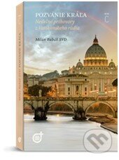 Kniha: Pozvanie kráľa (Milan Bubák). Spoločnosť Božieho Slova, 2015 Kniha: Pozvanie kráľa (Milan Bubák). Spoločnosť Božieho Slova, 2015