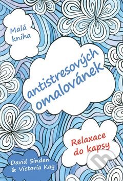 Kniha: Malá kniha antistresujicích omalovánek (David Sinden a Victoria Key). Edice knihy Omega, 2016 Kniha: Malá kniha antistresujicích omalovánek (David Sinden a Victoria Key). Edice knihy Omega, 2016
