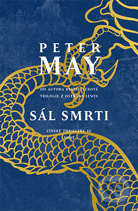 Kniha: Sál smrti (Peter May). Host, 2016 Kniha: Sál smrti (Peter May). Host, 2016