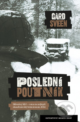 Kniha: Poslední poutník (Gard Sveen). Host, 2016 Kniha: Poslední poutník (Gard Sveen). Host, 2016
