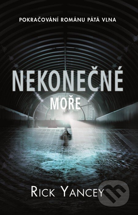 E-kniha: Nekonečné moře (Rick Yancey). Baronet, 2015 E-kniha: Nekonečné moře (Rick Yancey). Baronet, 2015