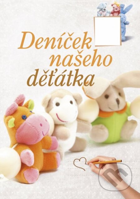 Kniha: Deníček našeho děťátka (Ivana Auingerová). CPRESS, 2016 Kniha: Deníček našeho děťátka (Ivana Auingerová). CPRESS, 2016