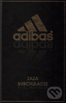 Kniha: Adibas (Zaza Burchuladze). Edice knihy Omega, 2016 Kniha: Adibas (Zaza Burchuladze). Edice knihy Omega, 2016