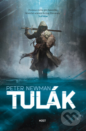 Kniha: Tulák (Peter Newman). Host, 2016 Kniha: Tulák (Peter Newman). Host, 2016