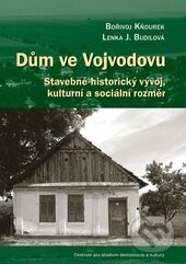 Kniha: Dům ve Vojvodovu (Bořivoj Kňourek a Lenka Budilová). Centrum pro studium demokracie a kultury, 2015 Kniha: Dům ve Vojvodovu (Bořivoj Kňourek a Lenka Budilová). Centrum pro studium demokracie a kultury, 2015