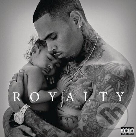 Hudobné CD: Chris Brown: Royalty (Hudobné albumy). Hudobné albumy, 2015 Hudobné CD: Chris Brown: Royalty (Hudobné albumy). Hudobné albumy, 2015