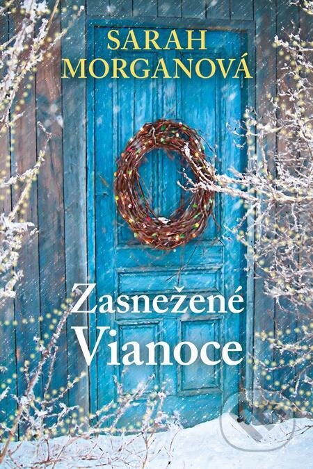 E-kniha: Zasnežené Vianoce (Sarah Morgan). Fortuna Libri E-kniha: Zasnežené Vianoce (Sarah Morgan). Fortuna Libri