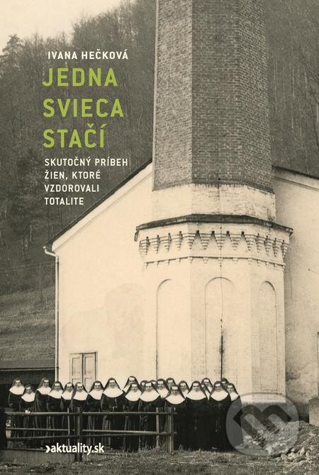 E-kniha: Jedna svieca stačí (Ivana Hečková). Ringier Slovakia Media, s. r. o., 2022 E-kniha: Jedna svieca stačí (Ivana Hečková). Ringier Slovakia Media, s. r. o., 2022