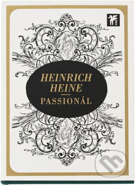 Kniha: Passionál (Heinrich Heine). Československý spisovatel, 1975 Kniha: Passionál (Heinrich Heine). Československý spisovatel, 1975