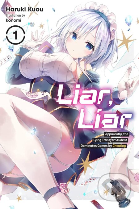 Kniha: Liar, Liar 1 (Haruki Kuou). Yen Press, 2023 Kniha: Liar, Liar 1 (Haruki Kuou). Yen Press, 2023