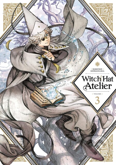 Kniha: Witch Hat Atelier 3 (Kamome Shirahama). Kodansha Comics, 2019 Kniha: Witch Hat Atelier 3 (Kamome Shirahama). Kodansha Comics, 2019
