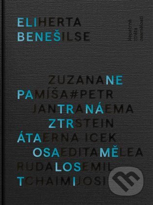 Kniha: Nepatrná ztráta osamělosti (Eli Beneš). Akropolis, 2023 Kniha: Nepatrná ztráta osamělosti (Eli Beneš). Akropolis, 2023