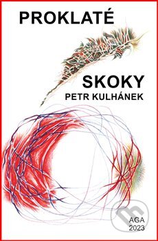 Kniha: Proklaté skoky (Petr Kulhánek). Aldebaran Group for Astrophysics, 2023 Kniha: Proklaté skoky (Petr Kulhánek). Aldebaran Group for Astrophysics, 2023