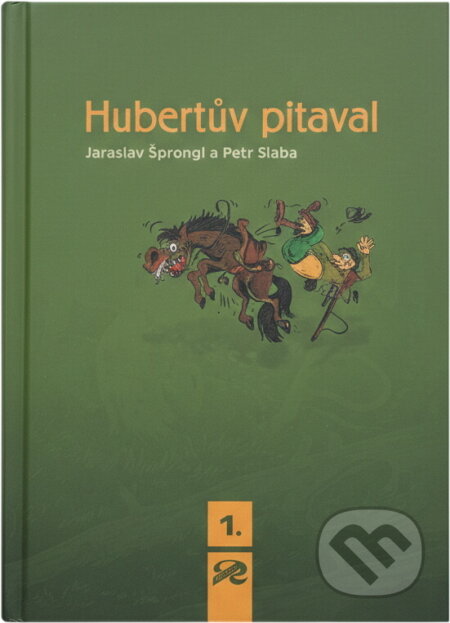 Kniha: Hubertův pitaval (Jaroslav Šprongl). Rembrandt, 2008 Kniha: Hubertův pitaval (Jaroslav Šprongl). Rembrandt, 2008