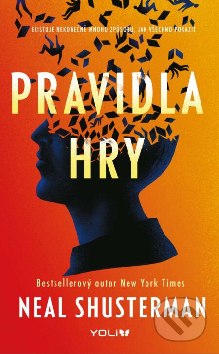 Kniha: Pravidla hry (Neal Shusterman). YOLi CZ, 2024 Kniha: Pravidla hry (Neal Shusterman). YOLi CZ, 2024