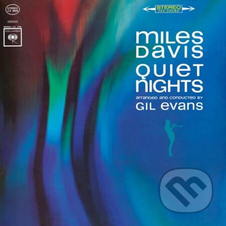 Miles Davis: Quiet Nights LP - Miles Davis, Hudobné albumy, 2023