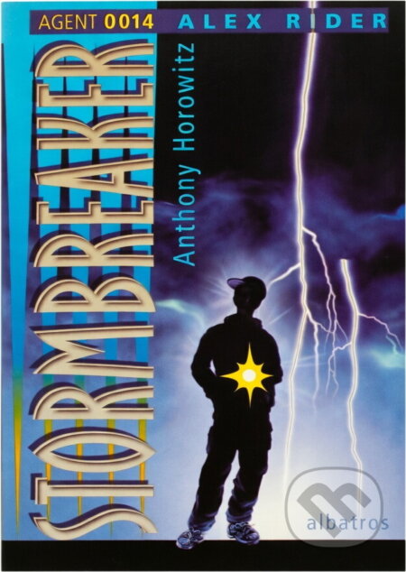 Kniha: Stormbreaker (Anthony Horowitz). , 2003 Kniha: Stormbreaker (Anthony Horowitz). , 2003