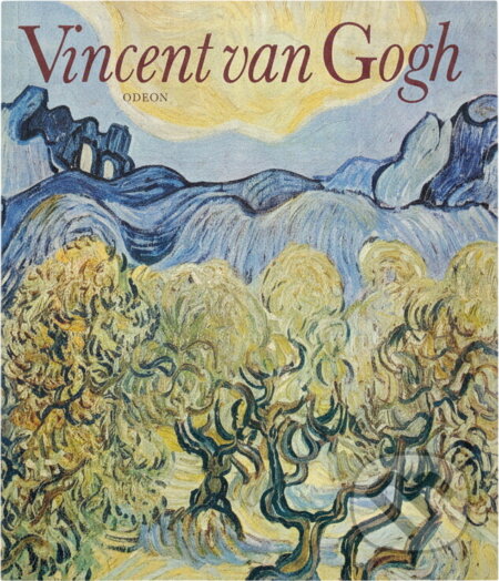 Kniha: Vincent van Gogh (Miroslav Lamač). Odeon, 1983 Kniha: Vincent van Gogh (Miroslav Lamač). Odeon, 1983