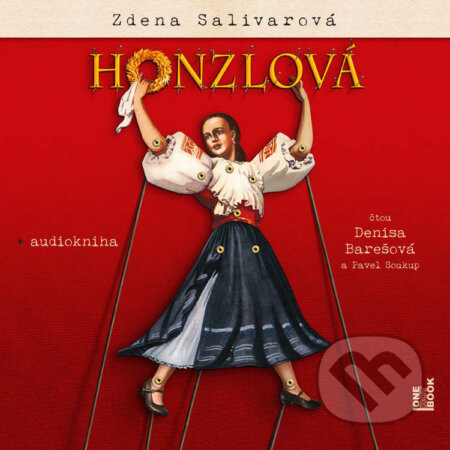 Audiokniha: Honzlová (Zdena Salivarová). OneHotBook, 2023 Audiokniha: Honzlová (Zdena Salivarová). OneHotBook, 2023