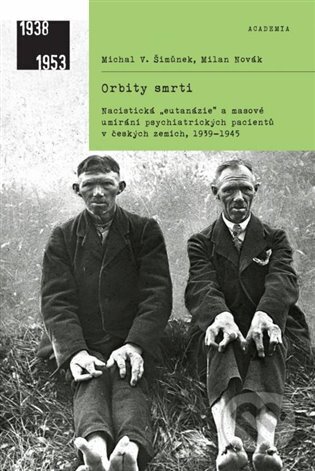 Kniha: Orbity smrti (Milan Novák). Academia, 2023 Kniha: Orbity smrti (Milan Novák). Academia, 2023