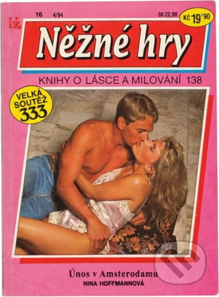 Kniha: Únos v Amsterdamu (Nina Hoffmann). Ivo Železný, 1994 Kniha: Únos v Amsterdamu (Nina Hoffmann). Ivo Železný, 1994